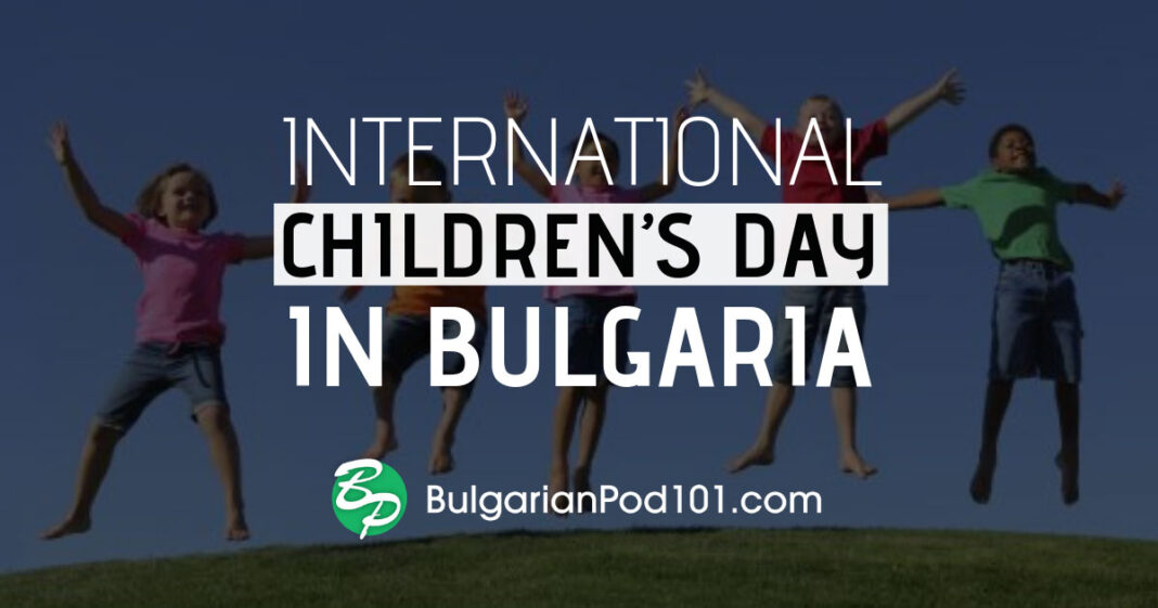 BREAKING: Bulgarian Ministry of Culture celebrates Children's Day Today, urges to keep childhood real and magical