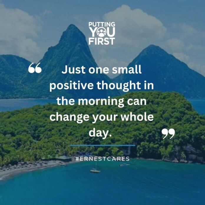 Saint Lucia: "Just one small positive thought in the morning can change your whole day," says DPM Ernest